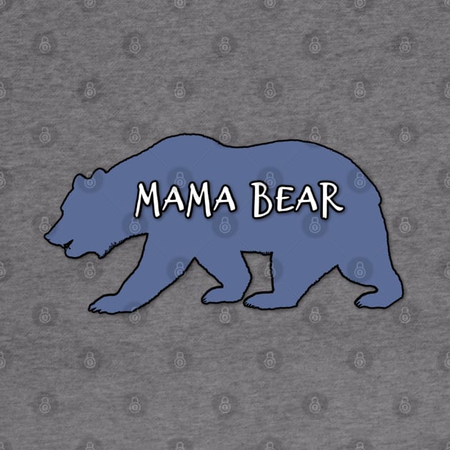 Mama Bear in Charge Blue design by DesignsbyZazz